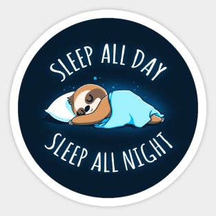 Sleep all day sleep all night Cute Funny lazy Sloth Animal Lover Quote Artwork Sticker